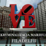Filadelfia marihuana zdekryminalizowana