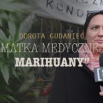 dorota gudaniec marihuana