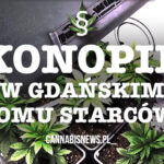 Dom spokojnej starości i….wzrostu konopi