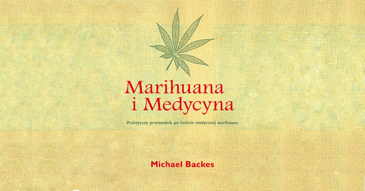 Michael Backes Marihuana i Medycyna