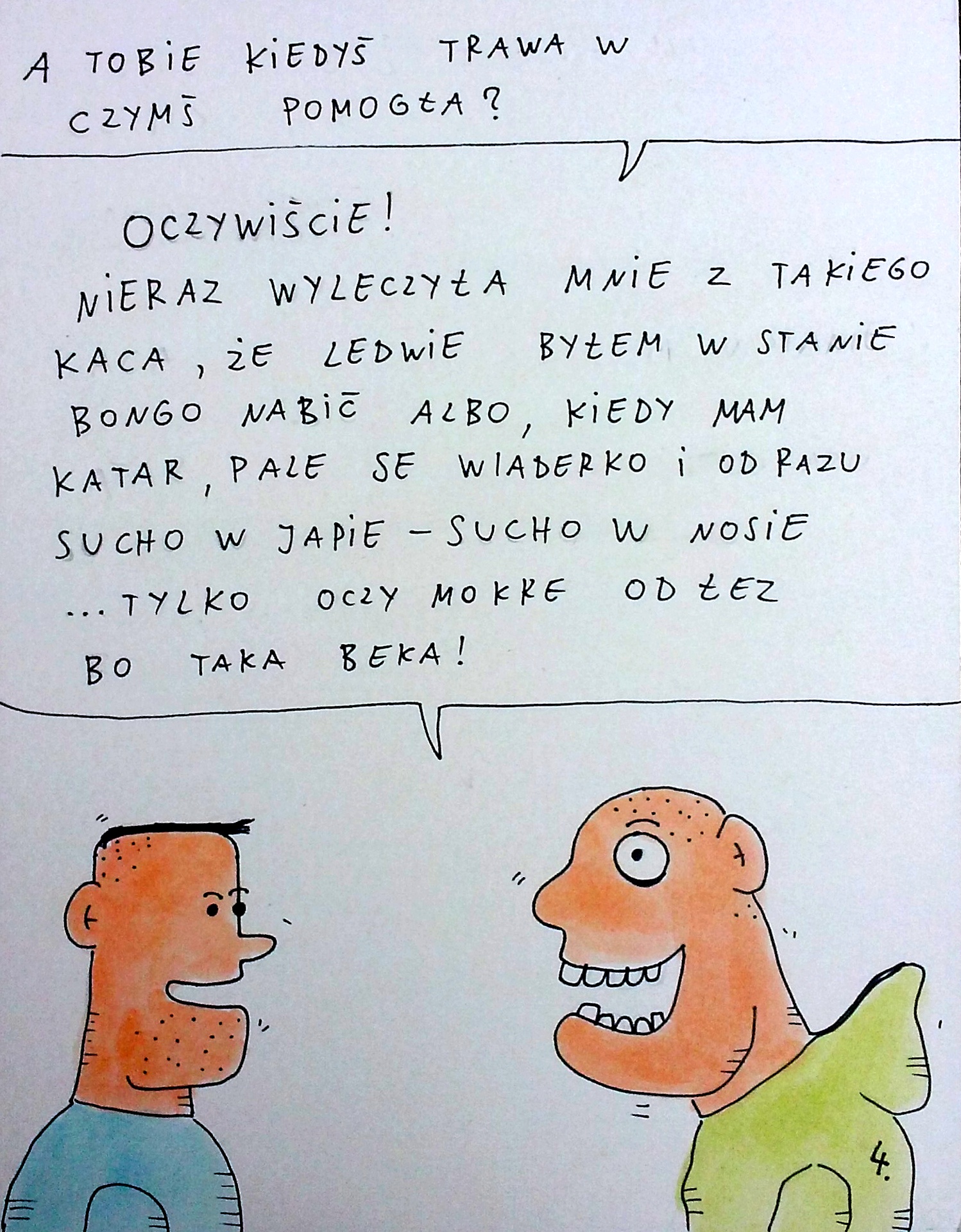 Zwykłe przygody osiedlowego dilera Medyczna marihuana 4